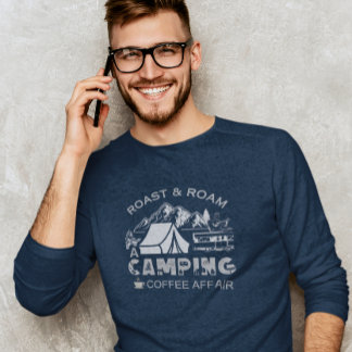 Camiseta Diseño de café en un camping asado y en roaming