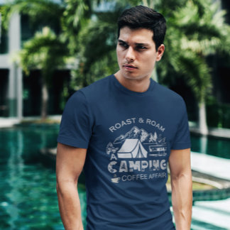 Camiseta Diseño de café en un camping asado y en roaming