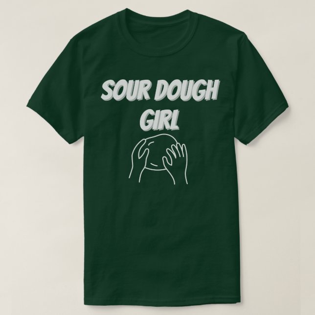 Camiseta Diseño de Chica de Sourdough (Diseño del anverso)