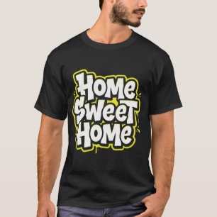 Camiseta Diseño de Cita Acogedora Home Sweet Home