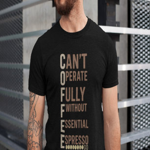 Camiseta Diseño de cita acróstica de café divertido