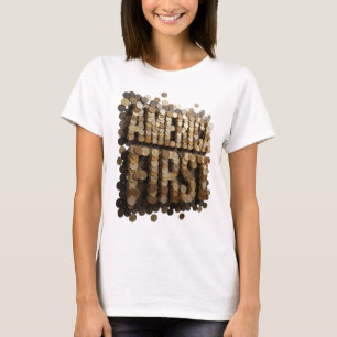 Camiseta Diseño de cita AMÉRICA PRIMERO en oro artístico