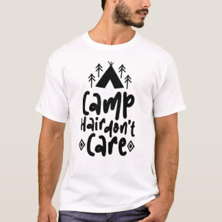 Camiseta Diseño de cita Camp Hair Don’t Care | Camping dive