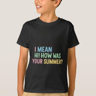 Camiseta Diseño de cita de saludo de verano de profesor div