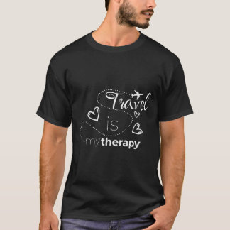 Camiseta Diseño de cita de terapia para amante de los viaje