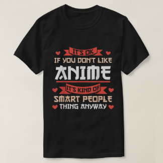 Camiseta Diseño de cita divertida de anime para personas in