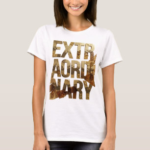 Camiseta Diseño de cita EXTRAORDINARIO de oro fresco