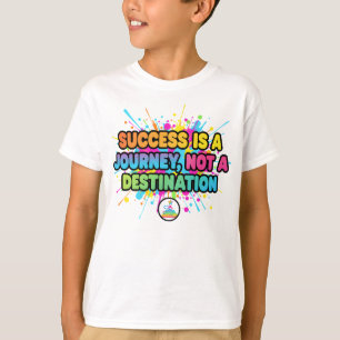 Camiseta Diseño de cita motivacional de éxito es un viaje