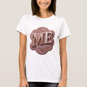 Camiseta Diseño de cita Witty Gold ME EST 1991