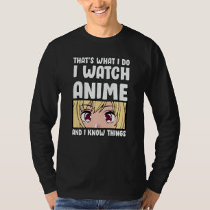 Camiseta Diseño de citas animadas   Veo a Anime