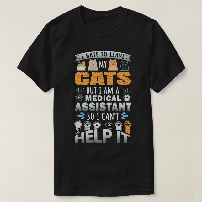 Camiseta Diseño de citas de Cat Lover Medical Assistant par (Diseño del anverso)
