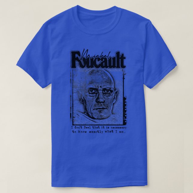 Camiseta Diseño de citas de Michel Foucault (Diseño del anverso)