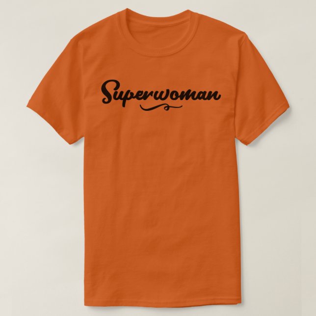 Camiseta Diseño de citas de Superwoman asombrosa dos (Diseño del anverso)