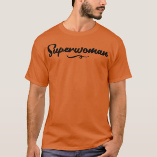 Camiseta Diseño de citas de Superwoman asombrosa dos