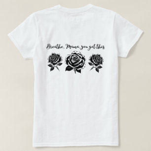 Camiseta Diseño de citas de vida de mamá inspiradora