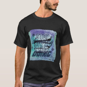 Camiseta Diseño de citas motivacionales para los logros