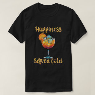 Camiseta Diseño de cóctel de felicidad servido frío