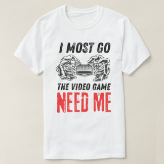 Camiseta Diseño de controlador de esqueleto Gamer Need Me
