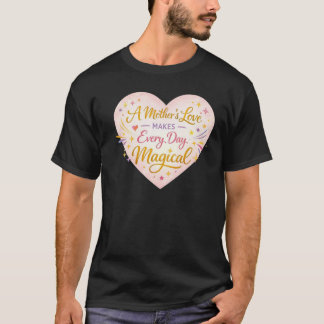 Camiseta Diseño de corazón brillante amor de madre mágico