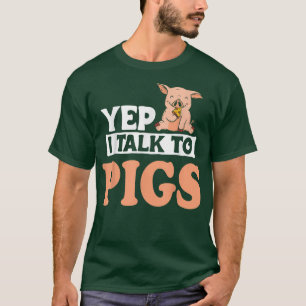 Camiseta Diseño De Cultivo Cute Si Hablo Con Cerdos 651