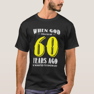 Camiseta Diseño de cumpleaños 60 u2013 1963 cuando Dios cre