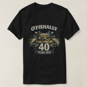 Camiseta Diseño de cumpleaños de pesca 40 oficialmente