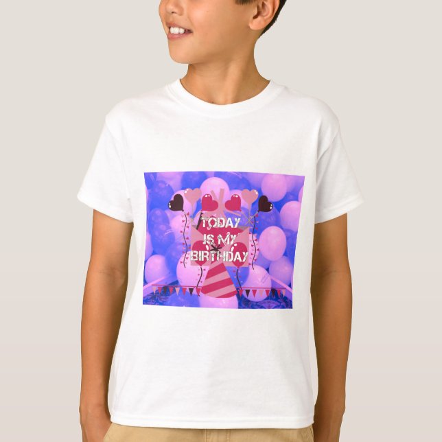 Camiseta Diseño de cumpleaños festivo: hoy es mi cumpleaños (Anverso)
