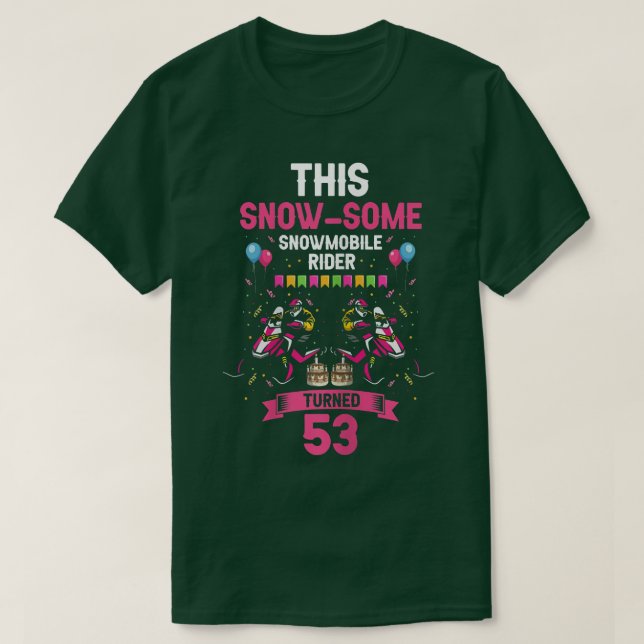 Camiseta Diseño de cumpleaños para Snowmobile femenino en S (Diseño del anverso)
