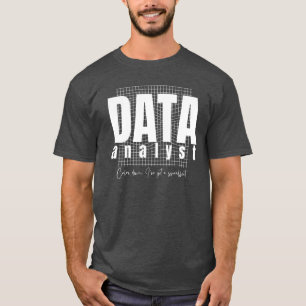 Camiseta Diseño de Data Analyst - Tengo una hoja de cálculo