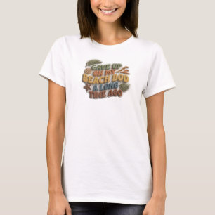 Camiseta Diseño de declaración Chic RENUNCIÓ AL CUERPO DE P