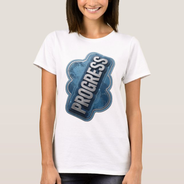 Camiseta Diseño de declaración PROGRESO plateado juguetón (Anverso)