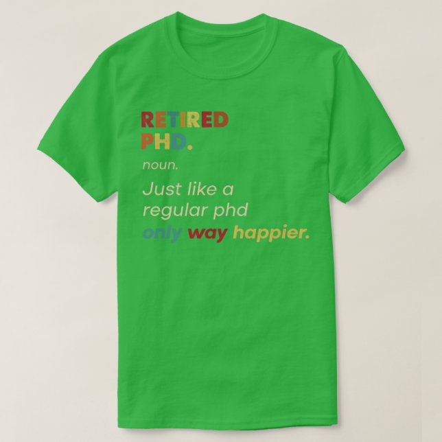 Camiseta Diseño De Definición Retro Retirada De Phd (Diseño del anverso)