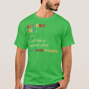 Camiseta Diseño De Definición Retro Retirada De Phd