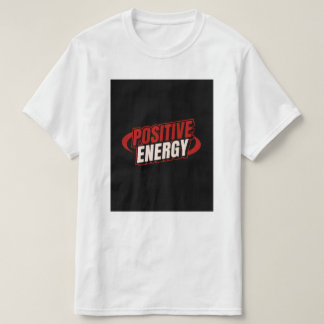 Camiseta Diseño de energía positiva.