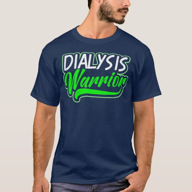 Camiseta Diseño de enfermedad renal Diálisis regalo de guer (Anverso)