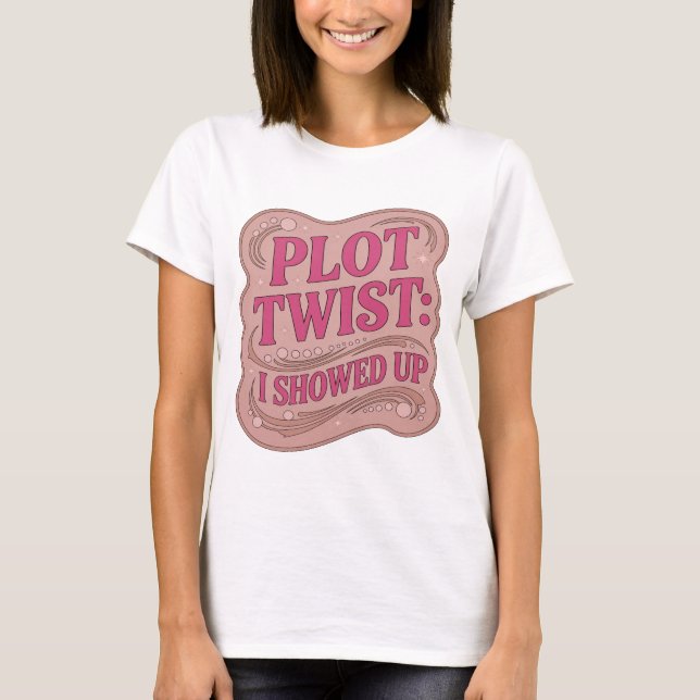 Camiseta Diseño de eslogan PLOT TWIST rosa impactante (Anverso)