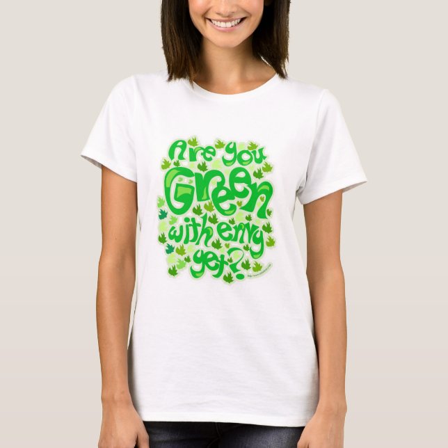 Camiseta Diseño de eslóganes ecológicos con envidia diverti (Anverso)
