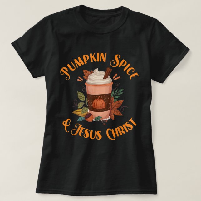Camiseta Diseño de Especias de Calabaza y Jesucristo (Diseño del anverso)