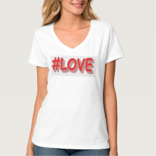 Camiseta Diseño de expresión linda "#LOVE". Comprar ahora