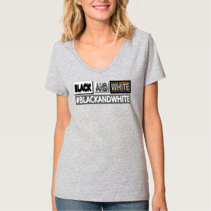 Camiseta Diseño de expresiones personalizadas "#BLACKANDWHI