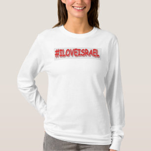 Camiseta Diseño de expresiones personalizadas "#ILOVEISRAE"