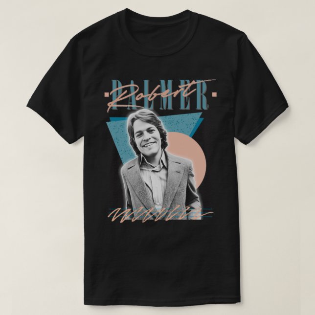 Camiseta Diseño de fans estéticos de Robert Palmer Retro 80 (Diseño del anverso)