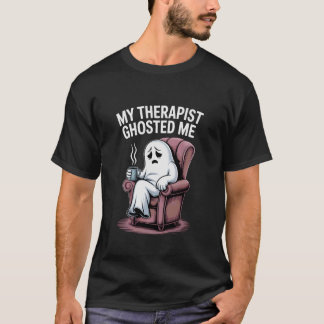 Camiseta Diseño de fantasma divertido desquiciado Terapeuta