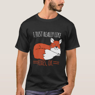 Camiseta Diseño de Fox, De Verdad Me Encantan Los Zorros Bi