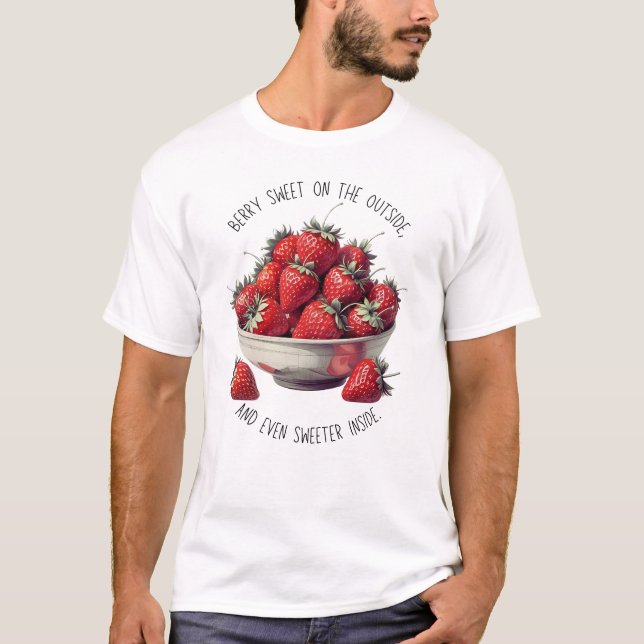 Camiseta Diseño de fresa - Berry Sweeter Inside (Anverso)