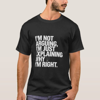 Camiseta Diseño de humor sarcástico - No lo discuto