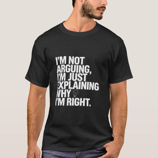 Camiseta Diseño de humor sarcástico - No lo discuto (Anverso)