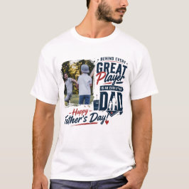 Camiseta Diseño de imagen personalizado, Gran jugador papá 
