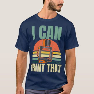 Camiseta Diseño de impresión 3D Vintage que puedo imprimir