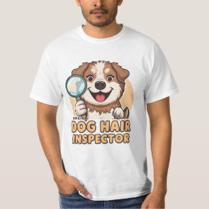 Camiseta Diseño de inspector de pelo de perro divertido